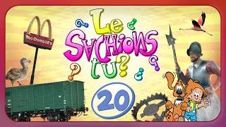 Miniature : LE SACHIONS TU ? #20
