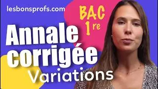 Miniature : Maths 1re spécifique : Variations - Corrigé sujet zéro : exercice 1 (sujet 1) - Les Bons Profs