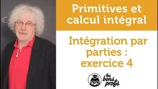 Miniature : Intégration par parties : exercice 4 - Maths - MPSI 1ère année - Les Bons Profs