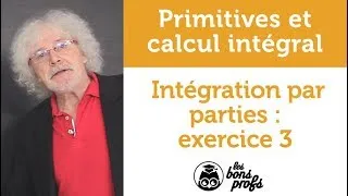 Miniature : Intégration par parties : exercice 3 - Maths - MPSI 1ère année - Les Bons Profs