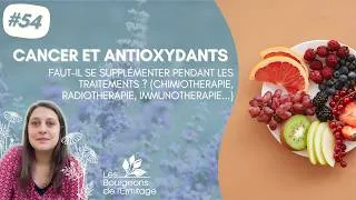 Miniature : Cancer et antioxydants - Faut-il se supplémenter pendant les traitements ?