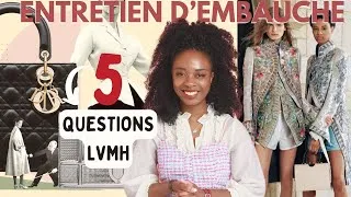 Miniature : ENTRETIEN DANS LE LUXE: 5 questions classiques chez LVMH