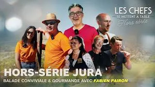 Miniature : Hors-Série JURA | Balade conviviale & gourmande avec le chef Fabien Pairon 🗺