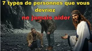Miniature : L’avertissement de Dieu : 7 types de personnes que la Bible dit de ne JAMAIS aider
