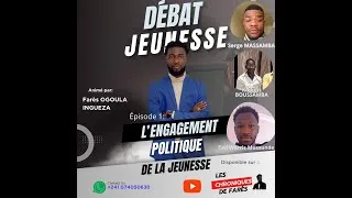 Miniature : Débat Jeunese épisode 1 : l'engagement  politique de la jeunesse