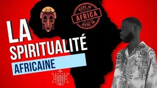 Miniature : Vers l 'inconnu épisode 3 : La spiritualité Africaine