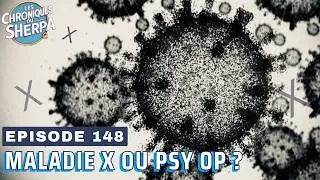 Miniature : Episode 148 Analyse du 1 mai 2024  : Maladie X ou Psy Op ?