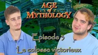 Miniature : ( Let's Play Narratif ) AGE OF MYTHOLOGY - Episode 3 : Le colosse victorieux