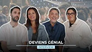 Miniature : DEVIENS GENIAL - Interview