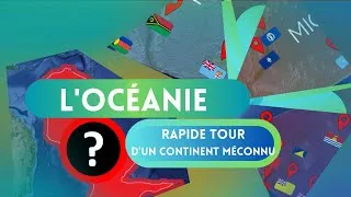 Miniature : L'OCÉANIE (Rapide Tour d'un Continent Méconnu).