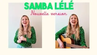 Miniature : Les comptines de Pauline - Samba Lélé (nouvelle version)
