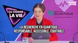 Miniature : ÇA CHANGE LA VIE | Épisode 2 | Anticiper pour ne pas subir les impacts de la recherche en quantique