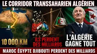 Miniature : Le corridor transsaharien algérien — Maroc Égypte Djibouti perdent des milliards