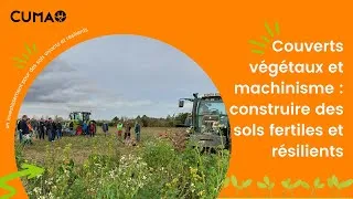 Miniature : Couverts végétaux et machinisme : construire des sols fertiles et résilients
