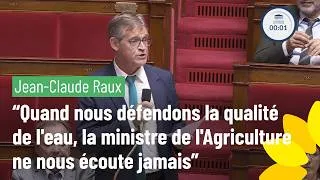 Miniature : Jean Claude Raux : "Quand nous défendons la qualité de l'eau, Annie Genevard ne nous écoute jamais"