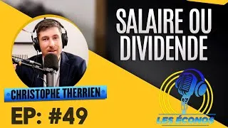 Miniature : Salaire ou Dividende ?  - Épisode 49