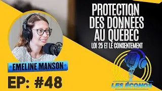 Miniature : Protection des données au Québec: Loi 25 et le consentement - Épisode 48