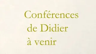 Miniature : Présentation des conférences de Didier.