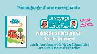 Miniature : Le voyage de Lili et Paco CP : Laurie partage son expérience côté élève