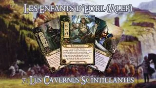 Miniature : [ALEP - #7] Gondor vs. Cavernes Scintillantes