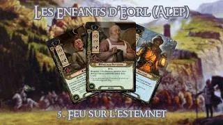 Miniature : [ALEP - #5] Bree vs. Feu sur l'Estemnet