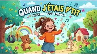Miniature : Quand j'étais p'tit - Chanson pour enfants (Québec) - Chanson en Francais - Nostalgie - Famille