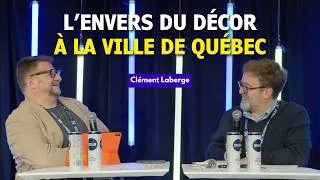 Miniature : Chef de Cabinet : L'envers du décor à la Ville de Québec - Entrevue avec Clément Laberge