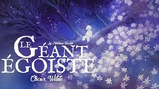 Miniature : Le Géant Égoiste, Oscar Wilde | Conte de Noël