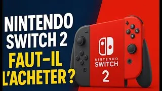 Miniature : 🟥 Nintendo Switch 2 : La vérité qu’on ne vous dit pas ! Faut-il vraiment l’acheter ?