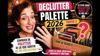 Miniature : 😱 Combien de palettes ont quitté ma collection ? | Declutter 2026 Partie #2
