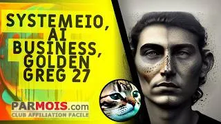 Miniature : SystemeIO, AI Business, Golden Greg 27