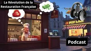 Miniature : Podcast sur La Révolution de la Restauration Française