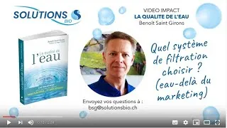 Miniature : Quel système de filtration d'eau choisir ? (eau-delà des arguments du marketing)