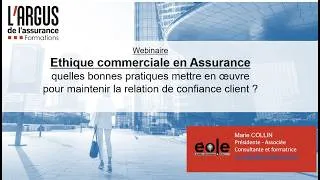 Miniature : Éthique commerciale en Assurance : bonnes pratiques pour maintenir la relation de confiance client ?