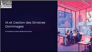 Miniature : IA et Gestion des Sinistres Dommages : de l'actualité aux impacts opérationnels concrets
