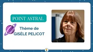 Miniature : 🎙 POINT ASTRAL - THEME DE GISELE PELICOT