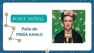 Miniature : 🎙 POINT ASTRAL - POLIO DE FRIDA KAHLO
