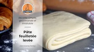 Miniature : Pâte Feuilletée Levée Maison – Recette Facile pour Croissants et Viennoiseries