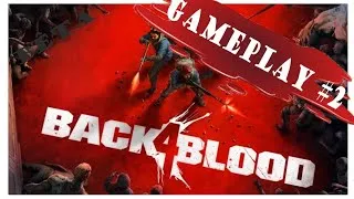 Miniature : --(Gameplay) Back 4 Blood (Mode Vétéran) : Acte 3 (Le Train de Douleur) + Acte 4 (Le Croisement)--