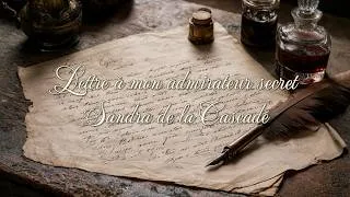 Miniature : Lettre à mon admirateur secret de Sandra de la Cascade