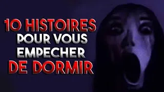 Miniature : 10 Histoires pour vous empêcher de dormir - Compilation de Creepypasta FR