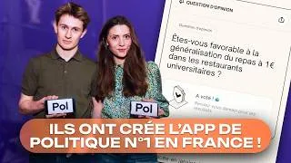 Miniature : Ils ont créé l'app N°1 de POLITIQUE en France !