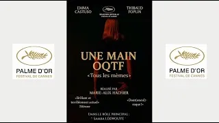 Miniature : Palme d'Or  - Cannes 2025  |  "Une main OQTF"
