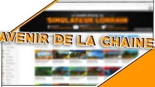 Miniature : le simulateur lorrain-AVENIR DE LA CHAINE