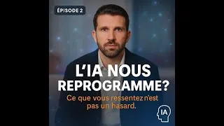 Miniature : Épisode 2 – L’IA façonne-t-elle notre manière de penser ? | Série : Ce que l’IA nous fait