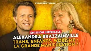 Miniature : ALEXANDRA BRAZZAINVILLE / TRANS, ENFANTS, WOKISME : LA GRANDE MANIPULATION ? (VERSION INTÉGRALE)