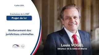 Miniature : Louis Vogel - Renforcement des juridictions criminelles