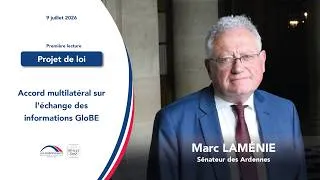 Miniature : Marc Laménie - Accord multilatéral sur l'échange des informations GloBE