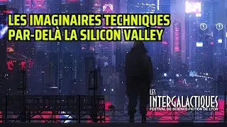 Miniature : Les imaginaires techniques par-delà la Silicon Valley