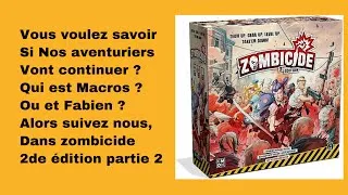 Miniature : zombicide 2de saison la suite